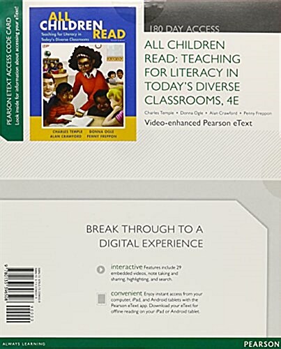 All Children Read: Teaching for Literacy in Todays Diverse Classrooms, Video-Enhanced Pearson Etext -- Access Card (Hardcover, 4, Revised)