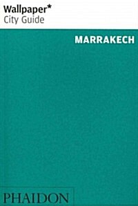 Wallpaper* City Guide Marrakech (Paperback)