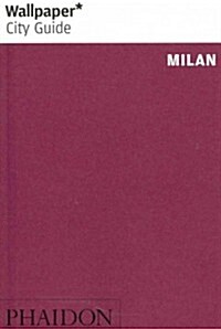 Wallpaper City Guide Milan 2014 (Paperback)