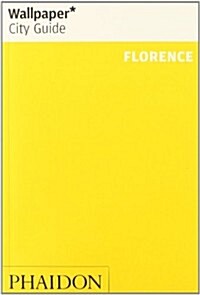 Wallpaper* City Guide Florence 2014 (Paperback, 2nd Revised, Updated ed.)