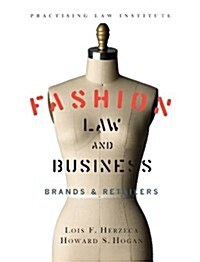 Fashion Law & Business: Brands & Retailers (Hardcover)