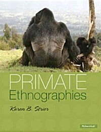 Primate Ethnographies Plus Mysearchlab with Pearson Etext -- Access Card Package (Paperback)