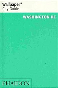 Wallpaper* City Guide Washington DC 2014 (Paperback)