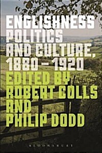 Englishness : Politics and Culture 1880-1920 (Paperback, 2 Revised edition)