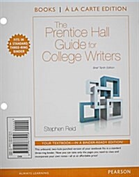 The Prentice Hall Guide for College Writers (Paperback, 10th, PCK, UNB)