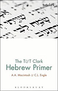 The T&T Clark Hebrew Primer (Paperback)