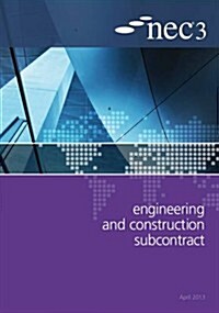 NEC3 Engineering and Construction Subcontract (ECSS) (Paperback)