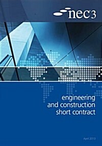 Nec3 Engineering and Construction Short Contract (Ecsc) (Paperback)