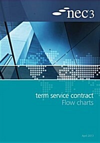Nec3 Term Service Contract Flow Charts (Paperback)