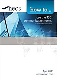 How to Use the Tsc Communication Forms (Paperback)