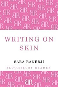 Writing on Skin (Paperback)