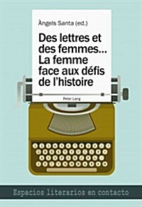 Les Femmes Face Aux Defis de lHistoire (Paperback)