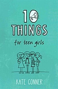 10 Things for Teen Girls (Paperback)
