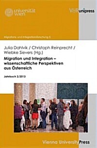 Migration and Integration Research: Jahrbuch 2/2012 (Paperback)