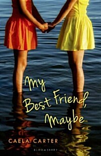 My Best Friend, Maybe (Hardcover)