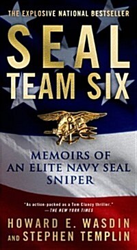 Seal Team Six: Memoirs of an Elite Navy Seal Sniper (Mass Market Paperback)