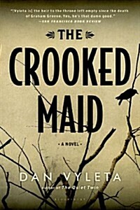 The Crooked Maid (Paperback, Reprint)