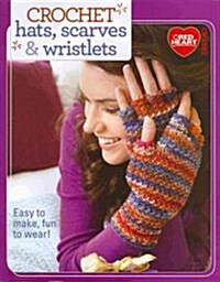 Crochet Hats, Scarves & Wristlets (Paperback)