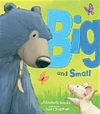 Big and Small (Hardcover)