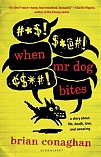 When Mr. Dog Bites (Hardcover)