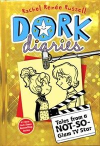 Dork diaries : Tales from a not-so-glam TV star