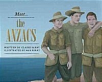 Meet the Anzacs (Hardcover)