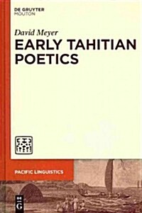 Early Tahitian Poetics (Hardcover)