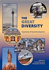The Great Diversity: Trajectories of Asian Development (Paperback)