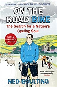 On the Road Bike : The Search For a Nation’s Cycling Soul (Paperback)