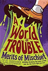 A World of Trouble, 2 (Paperback)