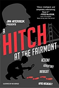 A Hitch at the Fairmont (Hardcover)
