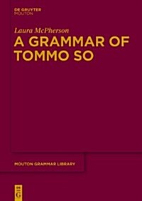 A Grammar of Tommo So (Hardcover)