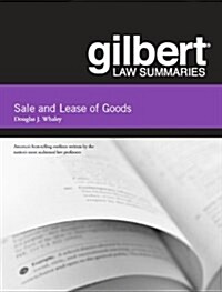 Gilbert Law Summaries on Sale and Lease of Goods (Paperback, 14th)