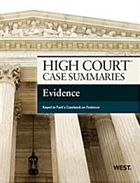 High Court Case Summaries Evidence (Paperback, 12th)