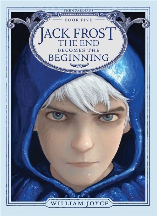 Jack Frost: The End Becomes the Beginning (Hardcover)