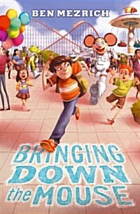 Bringing Down the Mouse (Hardcover)