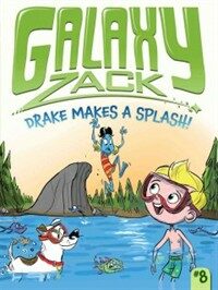 Drake Makes a Splash! (Hardcover)