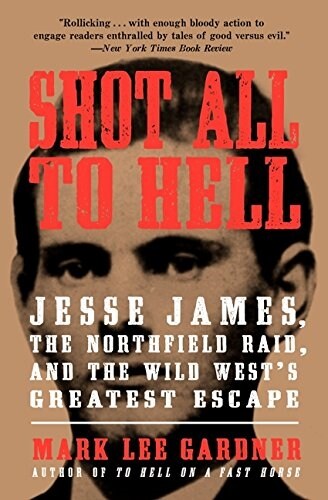 Shot All to Hell (Paperback)