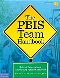 The PBIS Team Handbook (Paperback)
