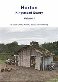 Horton Kingsmead Quarry (Hardcover)