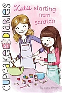 Katie Starting from Scratch (Paperback)