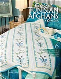 Colorful Tunisian Afghans to Crochet (Paperback)