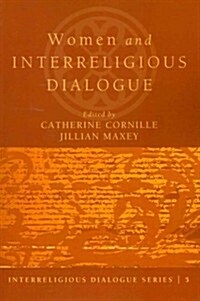 Women and Interreligious Dialogue (Paperback)