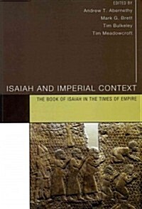 Isaiah and Imperial Context (Paperback)