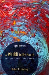 A Word in My Mouth (Paperback)