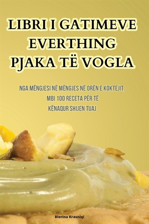 Libri I Gatimeve Everthing Pjaka T?Vogla (Paperback)