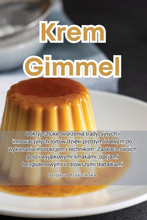 Krem Gimmel (Paperback)