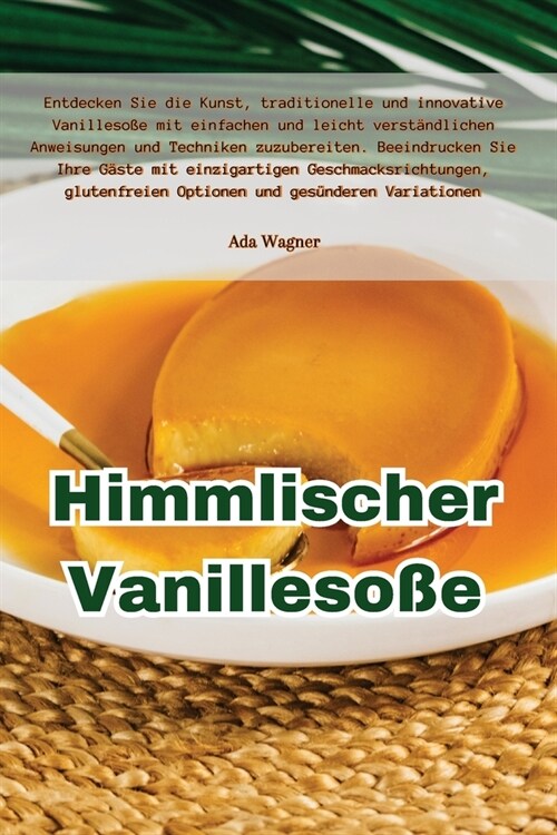 Himmlischer Vanilleso? (Paperback)