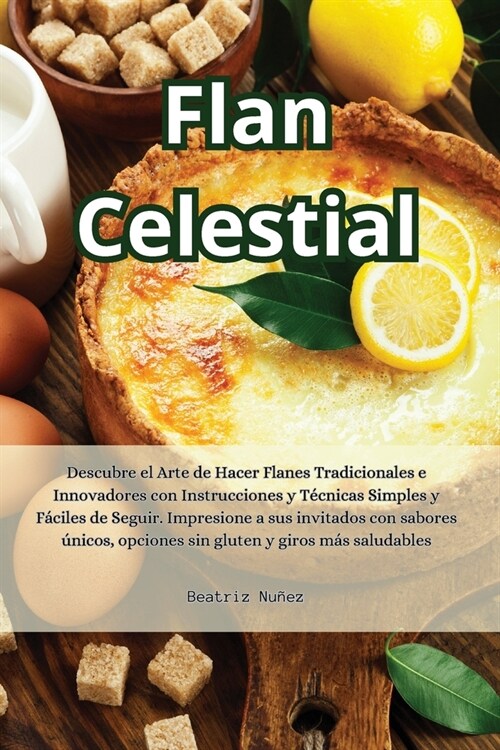 Flan Celestial (Paperback)