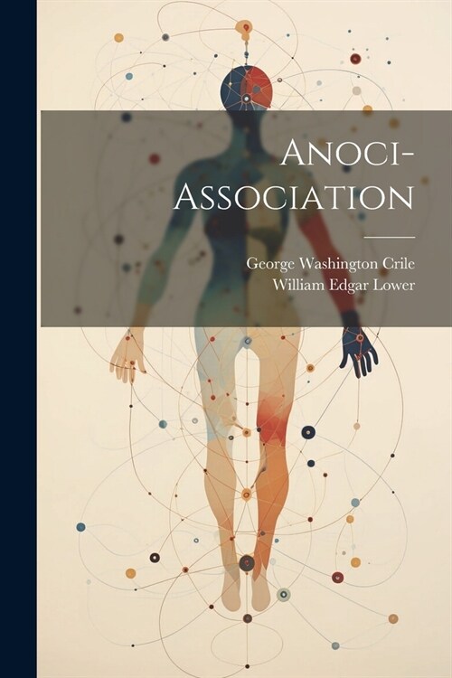Anoci-Association (Paperback)